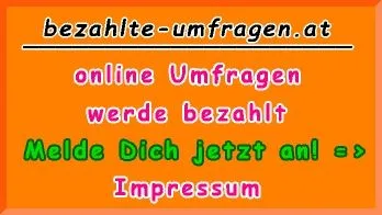 Impressum bezahlte Umfragen &Ouml;sterreich