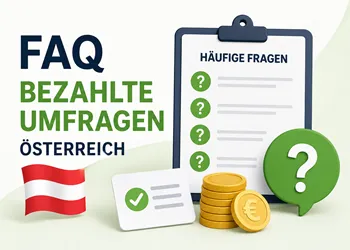 FAQ bezahlte Umfragen Österreich