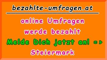 bezahlte Umfragen in Steiermark