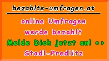 bezahlte Umfragen in Stadl-Predlitz